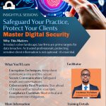 Safeguard Your Practice, Protect Your Clients: Master Digital Security