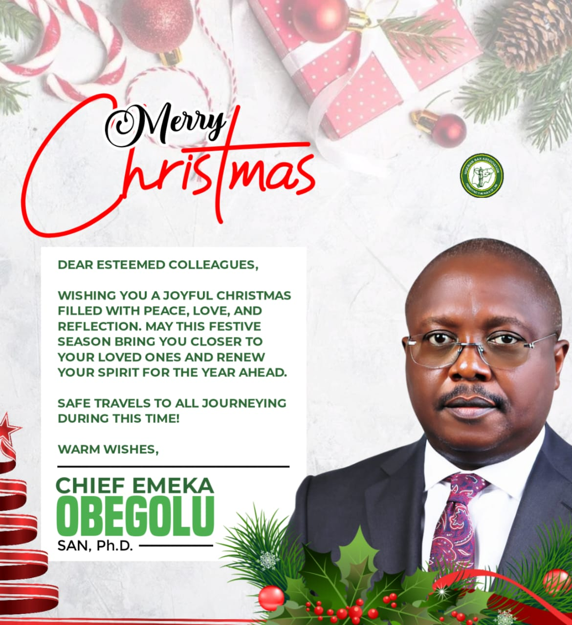 Chief Emeka Obegolu SAN Sends Season’s Greetings to the Nigerian Legal Profession