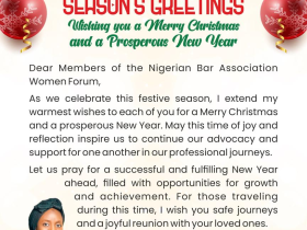 Dear Members of the Nigerian Bar Association Women Forum,