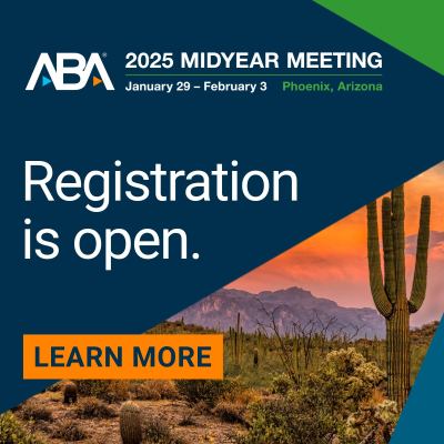 2025 American Bar Association Midyear Meeting