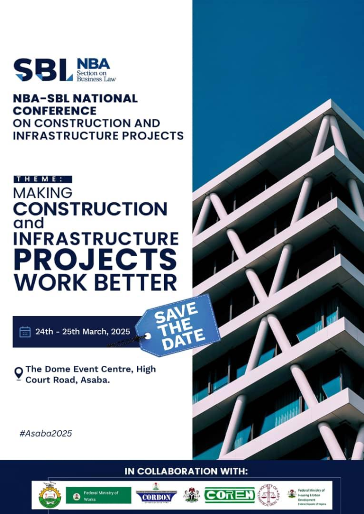 NBA-SBL Construction & Infrastructure Conference 2025: Expanding Legal Frontiers in a Thriving Industry