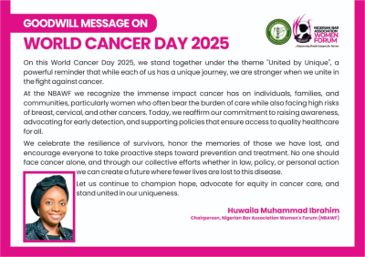 Goodwill Message from the Chairperson of NBAWF on World Cancer Day 2025