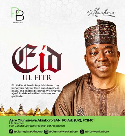 Eid-el-Fitr Message from Aare Olumuyiwa Akinboro, SAN