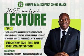 BREAKING NEWS: NBA Osogbo Branch Set to Kick Off 2025 Law Week with Exciting Activities and Thought-Provoking Lecture