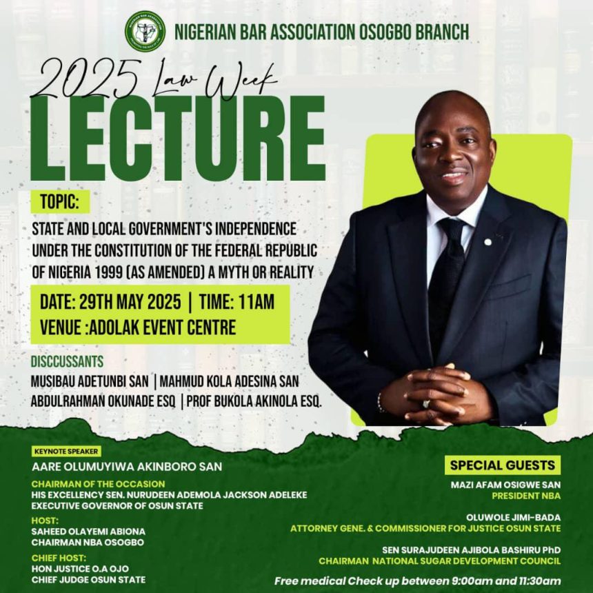BREAKING NEWS: NBA Osogbo Branch Set to Kick Off 2025 Law Week with Exciting Activities and Thought-Provoking Lecture
