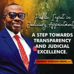Public Input in Judicial Appointments: A Step Towards Transparency and Judicial Excellence
