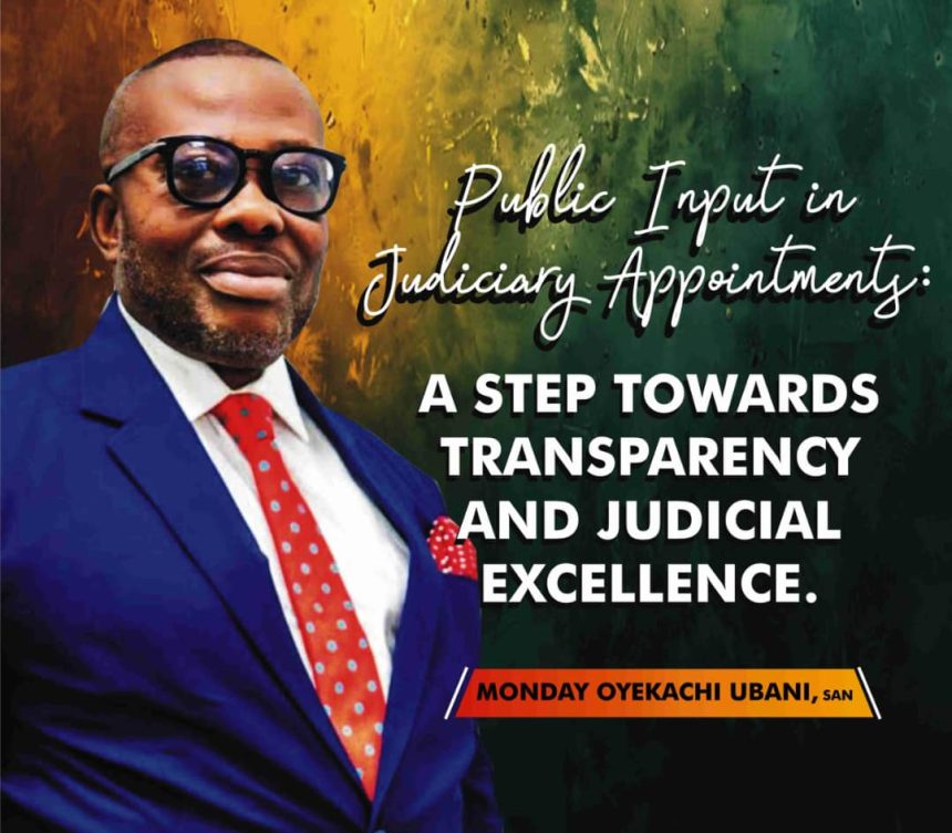 Public Input in Judicial Appointments: A Step Towards Transparency and Judicial Excellence