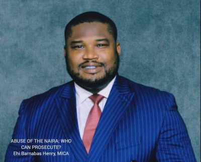 Abuse of the Naira: Untangling the Legal Powers Behind Recent EFCC Prosecutions