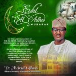Dr Mobolaji Ojibara Urges Lawyers to Draw Lessons from Eid al-Adha for a Just and Ethical Bar