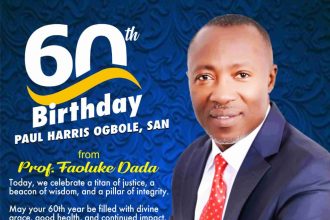 Happy 60th Birthday Message from Prof. Foluke Dada to Paul Harris Ogbole, SAN