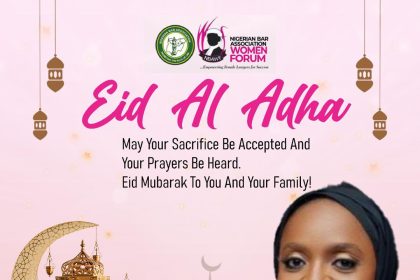 EID AL-ADHA MESSAGE FROM HUWAILA MUHAMMAD IBRAHIM, CHAIRPERSON, NBA WOMEN FORUM