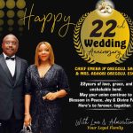 Happy 22nd Wedding Anniversary to Chief Emeka JP Obegolu, SAN, and Mrs. Adaobi Obegolu Esq.