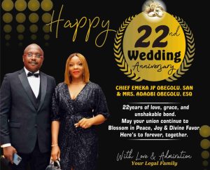 Happy 22nd Wedding Anniversary to Chief Emeka JP Obegolu, SAN, and Mrs. Adaobi Obegolu Esq.