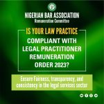 Vigilance on Enforcement of the Legal Practitioners’ Remuneration Order (LPRO) 2023