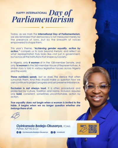 Oyinkansola Badejo-Okusanya Marks International Day of Parliamentarism with Strong Call for Gender Equality in Representation