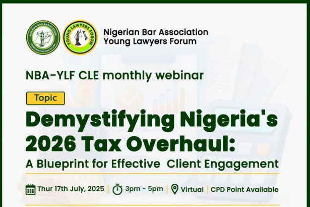 NBA-YLF CLE Committee Hosts Strategic Webinar on Nigeria’s 2026 Tax Overhaul