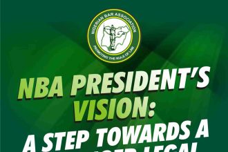 NBA President’s Vision: A Step Towards A Stronger Legal Profession