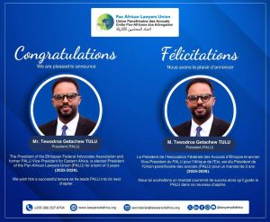 CHIEF EMEKA JP OBEGOLU, SAN HAILS NEWLY ELECTED LEADERSHIP OF THE PAN AFRICAN LAWYERS UNION (PALU)