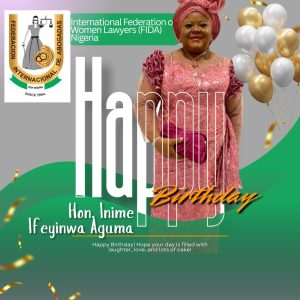 FIDA Nigeria Celebrates Mrs. Inime Aguma on Her Birthday: Honouring a Life of Service and Impact