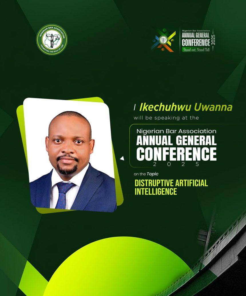 Abia State AG, Ikechukwu Uwanna, to Speak on “Disruptive Artificial Intelligence” at 2025 NBA-AGC