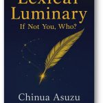 Is ignorance ever an excuse in law? By Chinua Asuzu