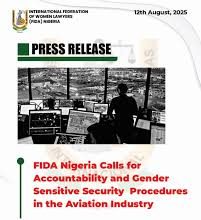 FIDA NIGERIA CALLS FOR GENDER SENSITIVE SECURITY PROCEDURES AND ACCOUNTABILITY IN THE AVIATION INDUSTRY