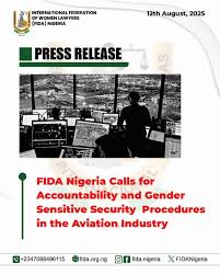FIDA NIGERIA CALLS FOR GENDER SENSITIVE SECURITY PROCEDURES AND ACCOUNTABILITY IN THE AVIATION INDUSTRY