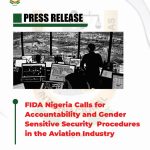 FIDA NIGERIA CALLS FOR GENDER SENSITIVE SECURITY PROCEDURES AND ACCOUNTABILITY IN THE AVIATION INDUSTRY