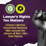 NBA Citizens' Liberties Committee Condemns Arrest of Lawyer Uba Sani Hamza by Police Cybercrime Unit
