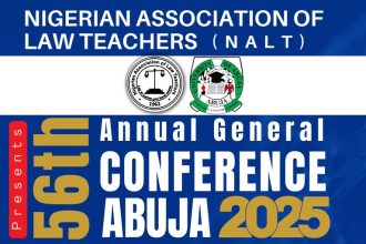 Nigerian Association of Law Teachers (NALT) Announces 56th National Conference in Abuja