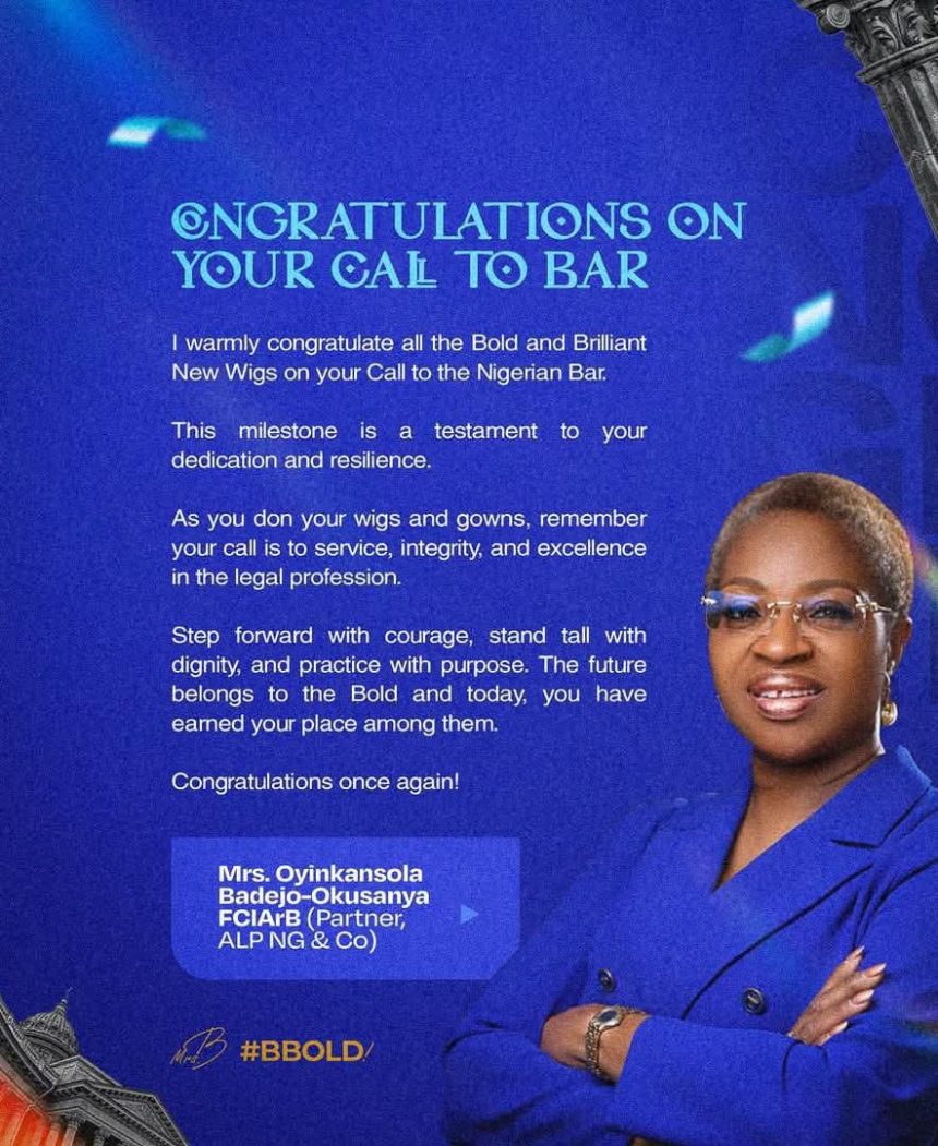 Oyinkansola Badejo-Okusanya Urges New Wigs to Lead with Courage and Purpose