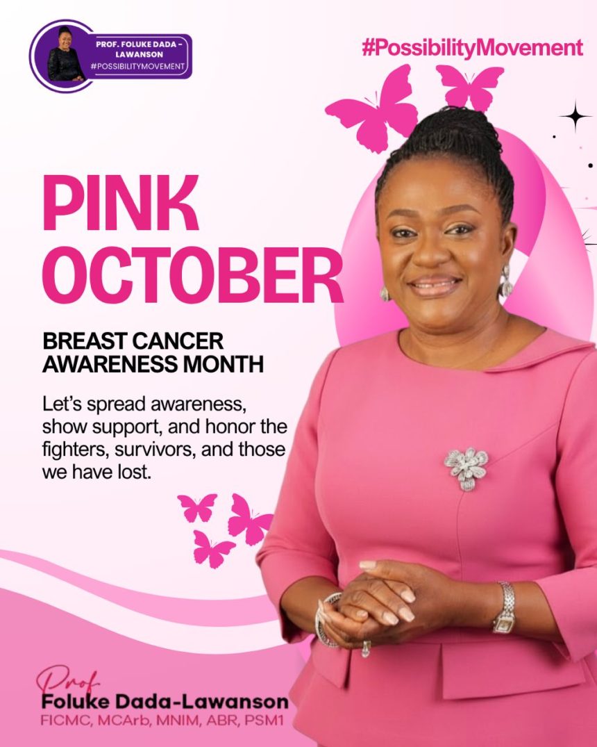 Prof. Foluke Dada-Lawanson Calls for Collective Action as Nigeria Marks Breast Cancer Awareness Month