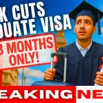 UK Government Cuts Post-Study Work Period for Foreign Students to 18 Months
