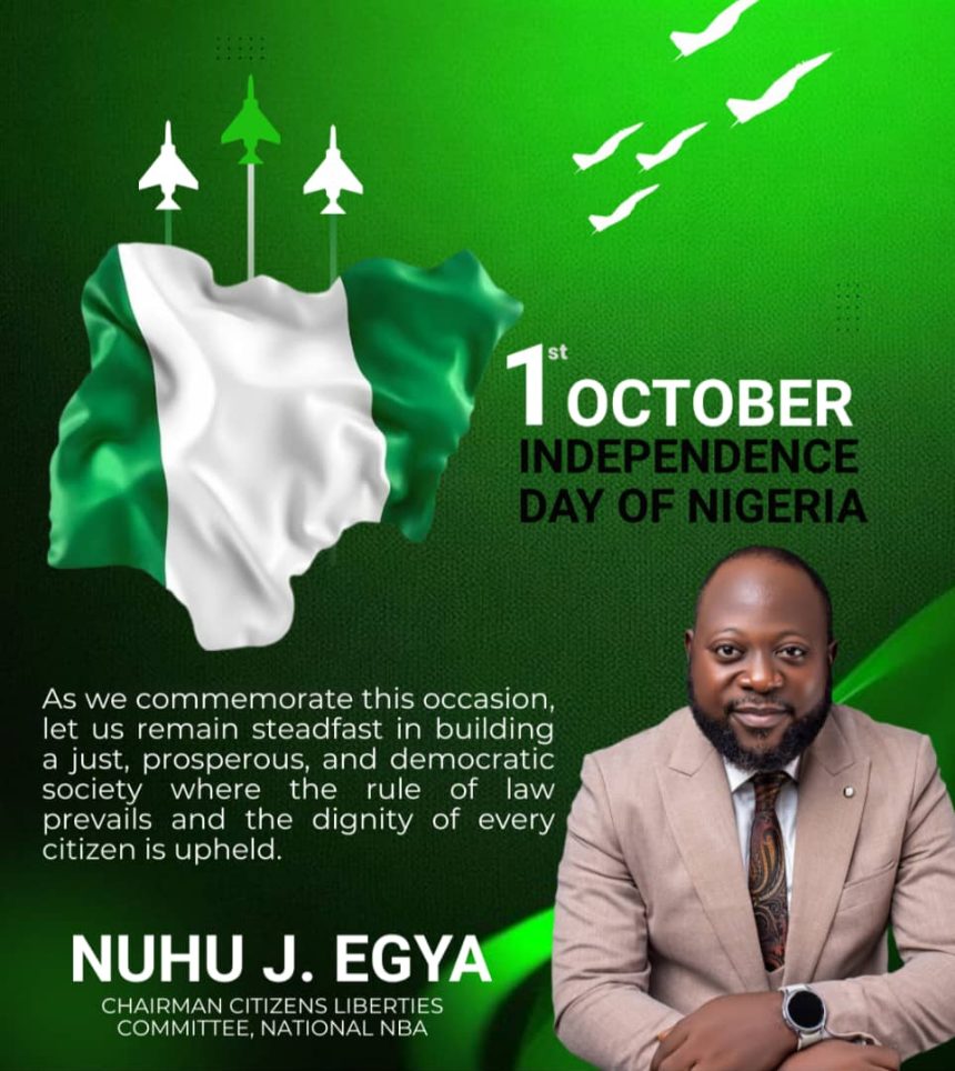 NBA Citizens Liberties Committee Chairman Felicitates Nigerians on Independence Day