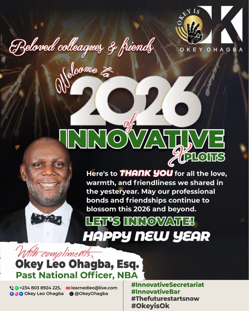 Okey Leo Ohagba New Year message to Nigerian lawyers 2026
