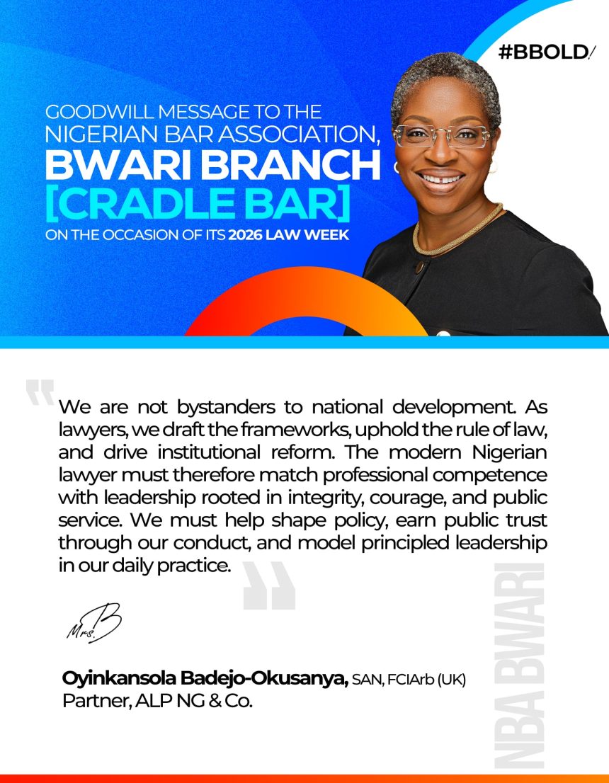 NBA Bwari Branch Hosts 2026 Law Week, Receives Goodwill Message from Oyinkansola Badejo-Okusanya, SAN