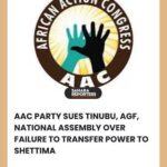 AAC Sues Tinubu, National Assembly Over Failure to Transfer Presidential Powers to Shettima
