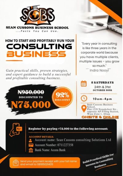 Sean Cussons Business School Announces ₦75,000 Training on Building a Profitable Consulting Business