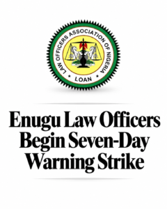 Enugu Law Officers Begin Seven-Day Warning Strike